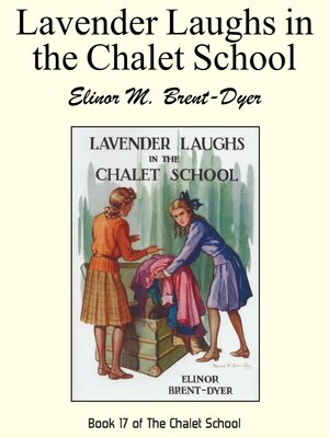 cover image of Lavender Laughs in the Chalet School